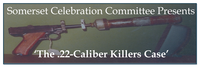 The .22-Caliber Killers Case | Saturday, June 3, 2023